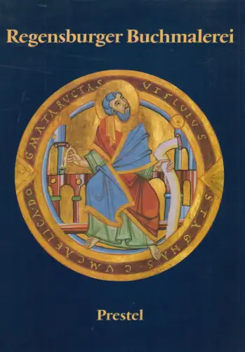 Ausstellungskatalog: Regensburger Buchmalerei, 1987, Prestel Verlag