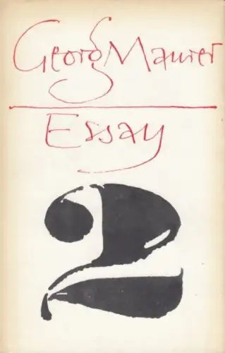 Buch: Essay 2, Maurer, Georg. 1973, Mitteldeutscher Verlag, gebraucht, gut