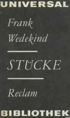 Buch: Stücke, Wedekind, Frank. Reclams Universal-Bibliothek, 1979