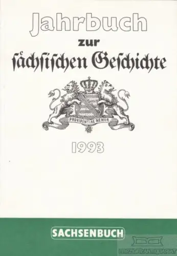 Buch: Jahrbuch zur sächsischen Geschichte 2. Band 1993, Rüdiger, Bernd u.a. 1993