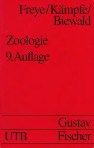 Buch: Zoologie, Freye, H.-A. / Kämpfe, L. / Biewald, G.-A. 1991, gebraucht, gut