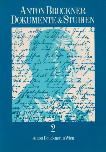 Buch: Anton Bruckner in Wien, Wagner, Manfred, 1980, gebraucht, sehr gut