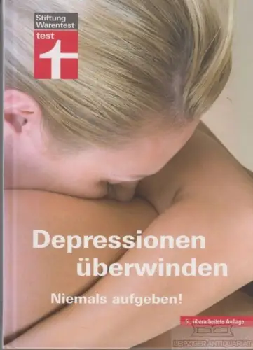 Buch: Depressionen überwinden, Niklewski, Günter / Riecke-Niklewski, Rose. 2010