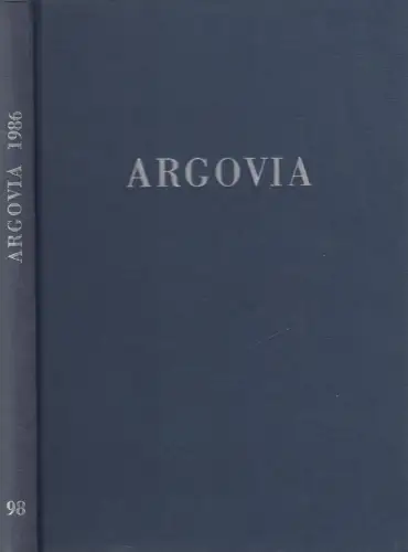 Buch: Argovia Band 98 / 1986, Verlag Sauerländer, gebraucht, sehr gut