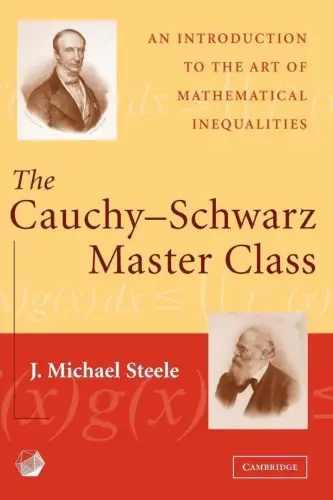 Buch: The Cauchy-Schwarz Master Class, Steele, J. Michael, 2006, Cambridge