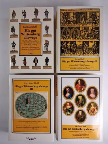 Buch: Hie gut Wirtemberg allewege I-IV, Gerhard Raff, 4 Bände, Haus Württemberg