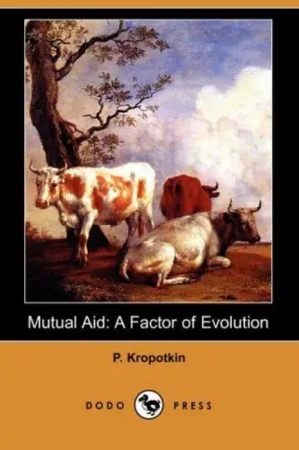 Buch: Mutual Aid, A Factor of Evolution, Kropotkin, P., Dodo Press, sehr gut