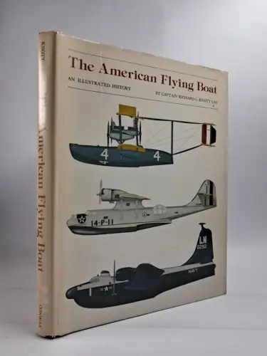 Buch: American Flying Boat,  Richard C. Knott, 1979, Conway Maritime Press