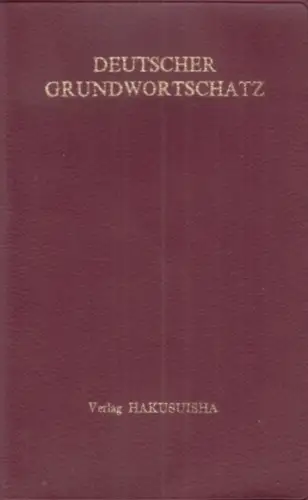Buch: Deutscher Grundwortschatz, Iwasaki, Wijiro u.a. 1971, Verlag Hakusuisha