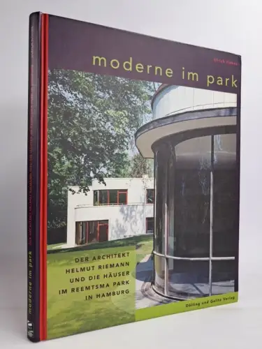 Buch: Moderne im Park - Helmut Riemann. Ulrich Höhns, 2009, Dölling und Galitz