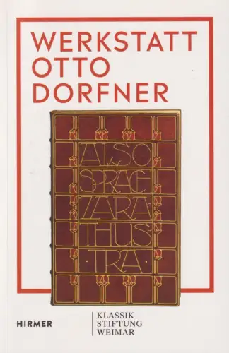 Buch: Werkstatt Otto Dorfner, Föhl, Thomas, 2019, Hirmer, Buchkunst in Weimar