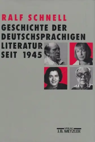Buch: Geschichte der deutschsprachigen Literatur seit 1945, Schnell, Ralf. 1993