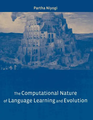 Buch: The Computational Nature of Language Learning And Evolution, Niyogi, 2006