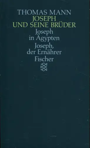 Buch: Joseph und seine Brüder 2, Mann, Thomas, 1990 Fischer Taschenbuch Verlag