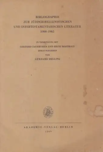 Buch: Bibliographie zur jüdisch-hellenistischen... 1969, Akademie Verlag