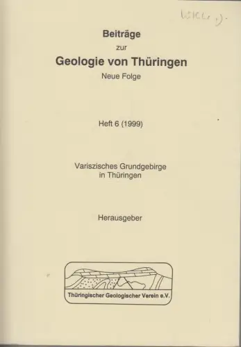 Buch: Beiträge zur Geologie von Thüringen. Neue Folge Heft 6. 2000