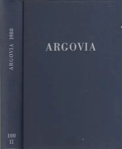 Buch: Argovia Band 100, Teil II / 1991, Verlag Sauerländer, gebraucht, gut