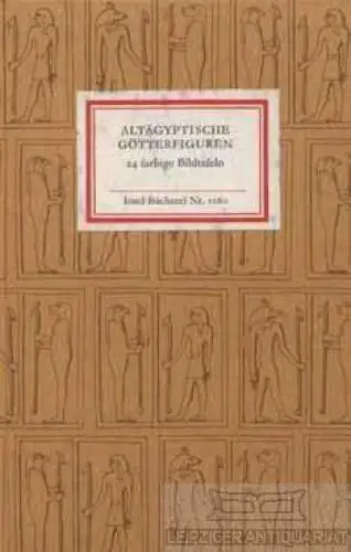 Insel-Bücherei 1080, Altägyptische Götterfiguren, Krauspe, Renate. 1986