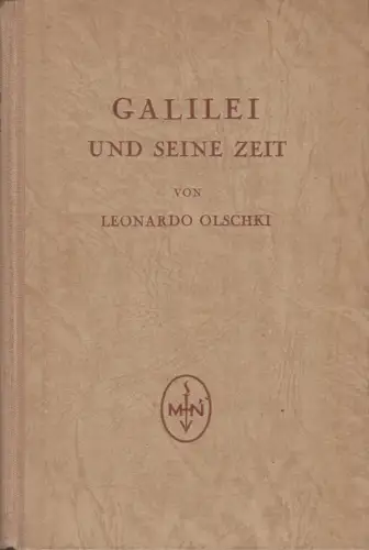 Buch: Galilei und seine Zeit, Leonardo Olschki, 1927, Max Niemeyer Verlag