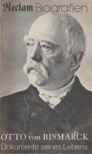 Buch: Otto von Bismarck, Wolter, Heinz. Reclams Universal-Bibliothek, 1986