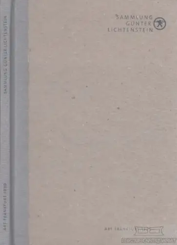 Buch: Malerei und Graphik aus der Sammlung Günter Lichtenstein, Lichtenstein