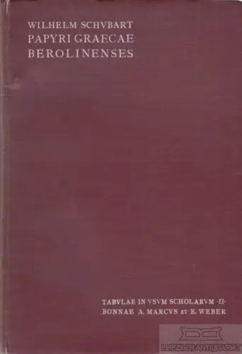 Buch: Papyri graecae berolinenses, Schubart, Wilhelm. Tabulae in Visum Scholarum