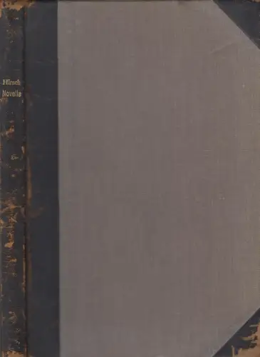 Buch: Der Gattungsbegriff Novelle, Arnold Hirsch, 1928, Emil Ebering Verlag