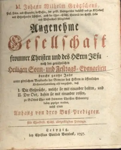 Buch: Angenehme Gesellschaft frommer Christen und des Herrn Jesu, Grötzsch. 1797
