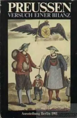 Buch: Preußen - Versuch einer Bilanz, Korff, Gottfried. 5 Bände, 1981