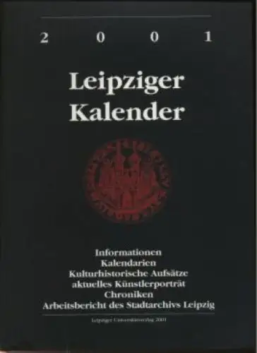 Buch: Leipziger Kalender 2001, Berger, Beate. 2001, Leipziger Universitätsverlag