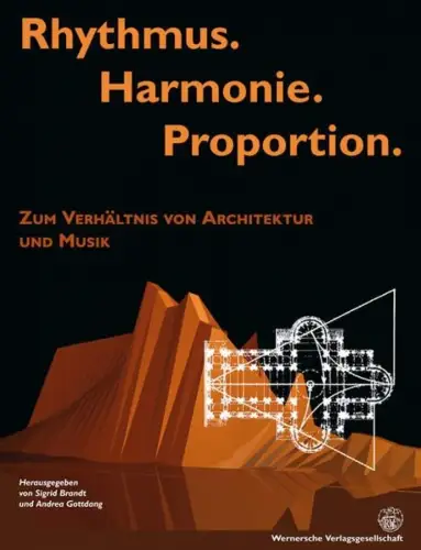 Buch: Rhythmus. Harmonie. Proportion, S. Brandt & A. Gottdang, 2012, Wernersche