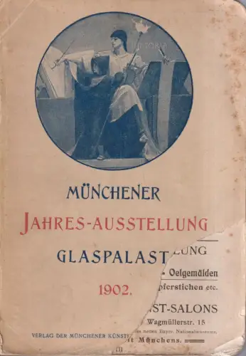 Buch: Offizieller Katalog der Münchener Jahres-Ausstellung Glaspalast 1902