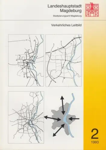Buch: Verkehrliches Leitbild der Landeshauptstadt Magdeburg, Theine, W. 1993