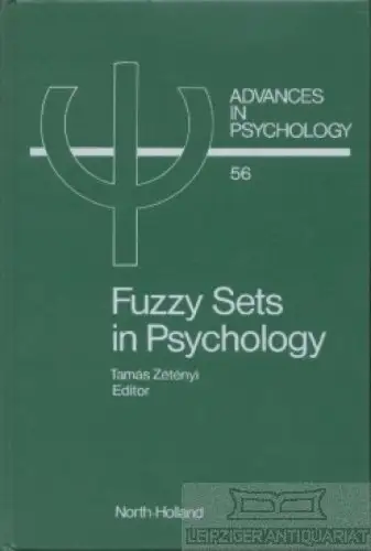 Buch: Fuzzy Sets in Psychology, Zeteny, Tamas. Advances in Psychology, 1988