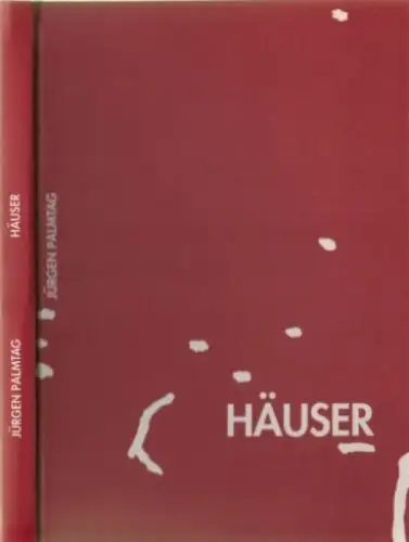 Buch: Häuser, Palmtag, Jürgen. 1995, Druckservice HP Nacke KG, gebraucht, gut