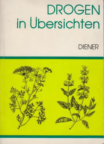 Buch: Drogen in Übersichten, Diener, Harry. 1978, VEB Fachbuch Verlag