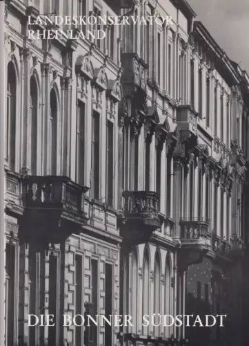 Buch: Die Bonner Südstadt, Grunsky, Eberhard, 1976, Rheinland-Verlag