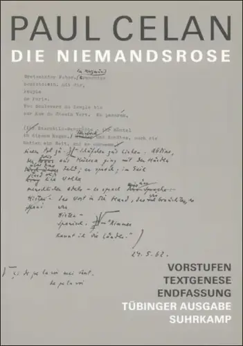Buch: Die Niemandsrose, Celan, Paul, 1996, Suhrkamp, Vorstufen  Textgenese...