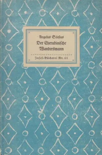 Insel-Bücherei 41, Der Cherubinische Wandersmann, Angelus Silesius, Insel-Verlag