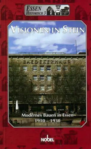 Buch: Visionen in Stein, Watzlawik, Sigrid, 1998,  Modernes Bauen in Essen