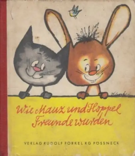 Buch: Wie Mauz und Hoppel Freunde wurden, Krumbach, Walter, 1971, Forkel