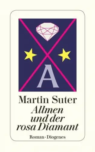 Buch: Allmen und der rosa Diamant, Suter, Martin, 2013, Diogenes Verlag, Roman