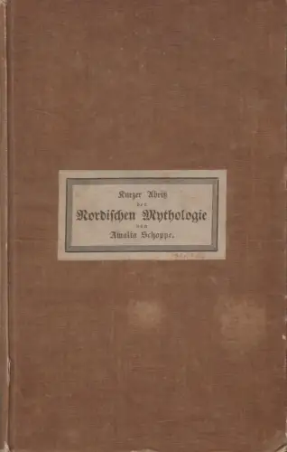Buch: Kurzer Abriß der Nordischen Mythologie, Schoppe, Amalia, 1832, G. Gropius
