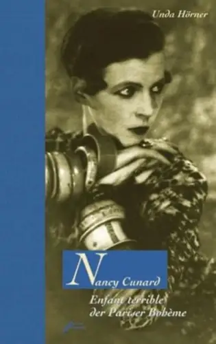 Buch: Nancy Cunard, Hörner, Unda, 2002, Edition Ebersbach, gebraucht, sehr gut