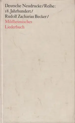 Buch: Mildheimisches Liederbuch, Rudolph Zacharias Becker, 1971, Metzler