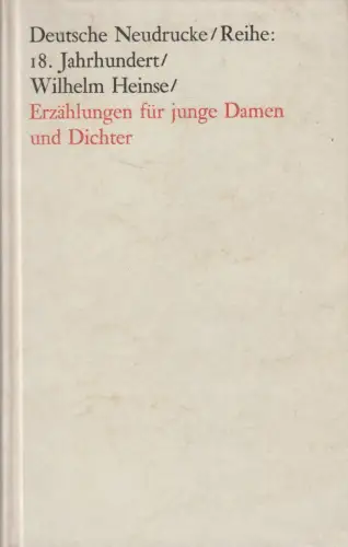 Buch: Erzählungen für junge Damen und Dichter, Wilhelm Heinse, 1966, Metzler