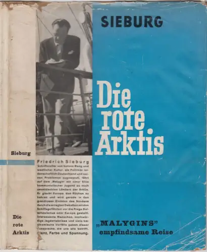 Buch: Die rote Arktis, Friedrich Sieburg, 1932, Societäts-Verlag, gebraucht, gut