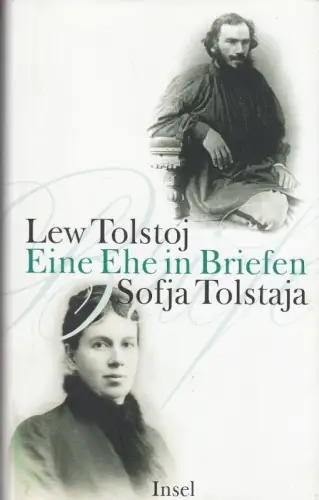 Buch: Lew Tolstoj - Sofja Tolstaja, Keller, Ursula, 2010, Insel Verlag