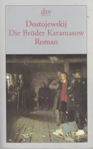 Buch: Die Brüder Karamasow, Dostojewskij, Fjodor Michailowitsch, 2006, dtv