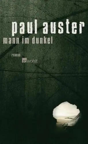 Buch: Mann im Dunkel, Auster, Paul, 2008, Rowohlt, Roman, gebraucht, sehr gut
